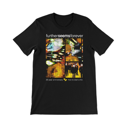 Official Further Seems Forever Merchandise. 100% cotton unisex t-shirt with a retail fit featuring 20th anniversary how to start a fire album cover design.